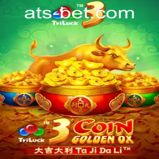 Discover the Thrilling World of 3CoinGoldenOX with ATSBet
